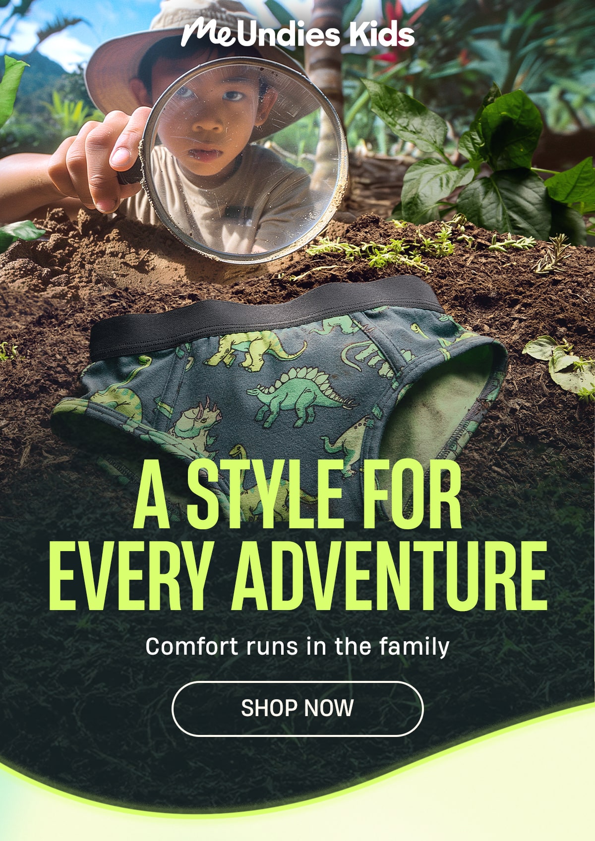 MeUndies Kids | A style for every adventure | Comfort runs in the family | Shop Now