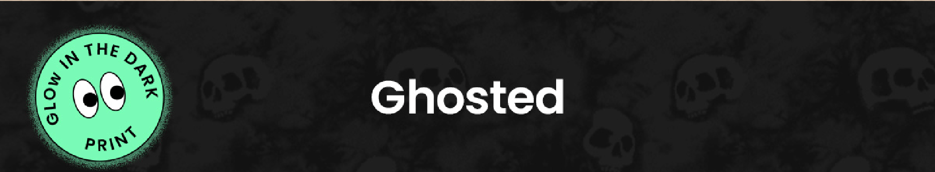 Ghosted