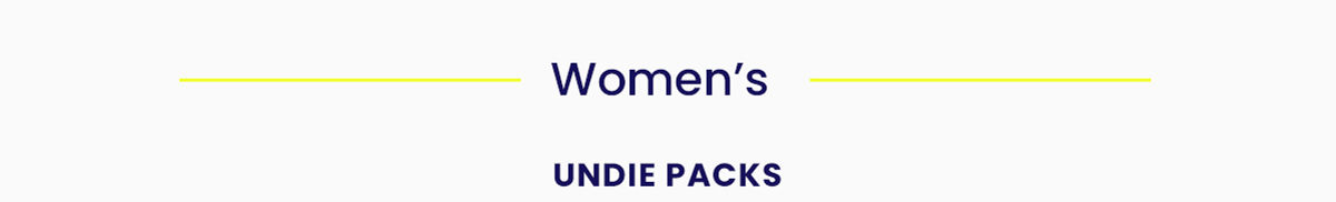 Women's Undie Packs