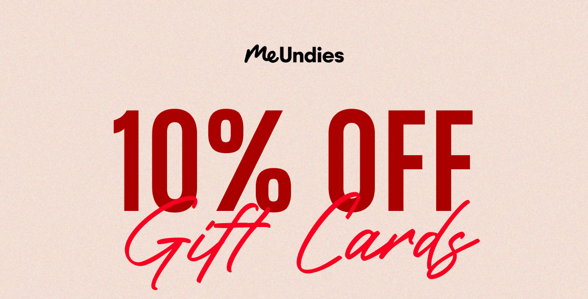 MeUndies | 10% Off Gift Cards | 