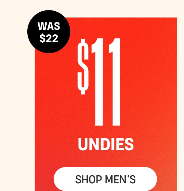 Savings are a tab away | Was $26 | $13 Undies | Shop Men's