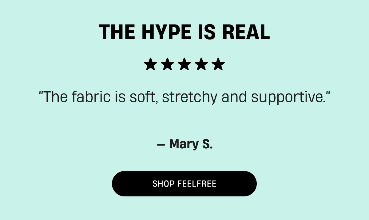 The Hype is Real | Turn images on to see the gif image | Shop FeelFree