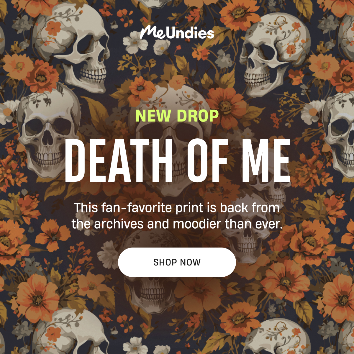 MeUndies | New Drop | Death of Me | This fan-favorite is back | Shop Now
