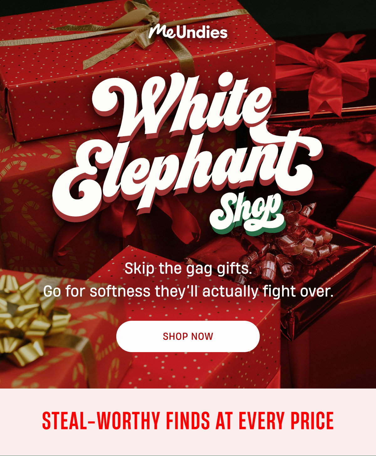 MeUndies | White Elephant Shop | Skip the gag gifts | Shop Now MeUndies | White Elephant Shop | Skip the gag gifts | Shop Now