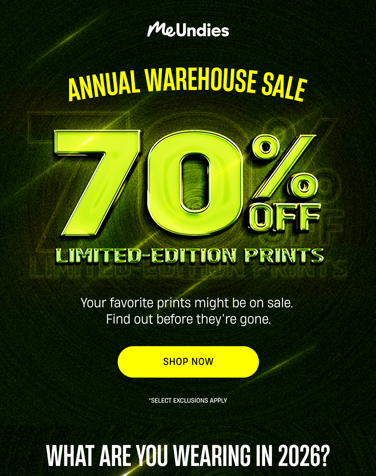 MeUndies | Annual Warehouse Sale | 70% off Limited Edition Prints | Shop Now