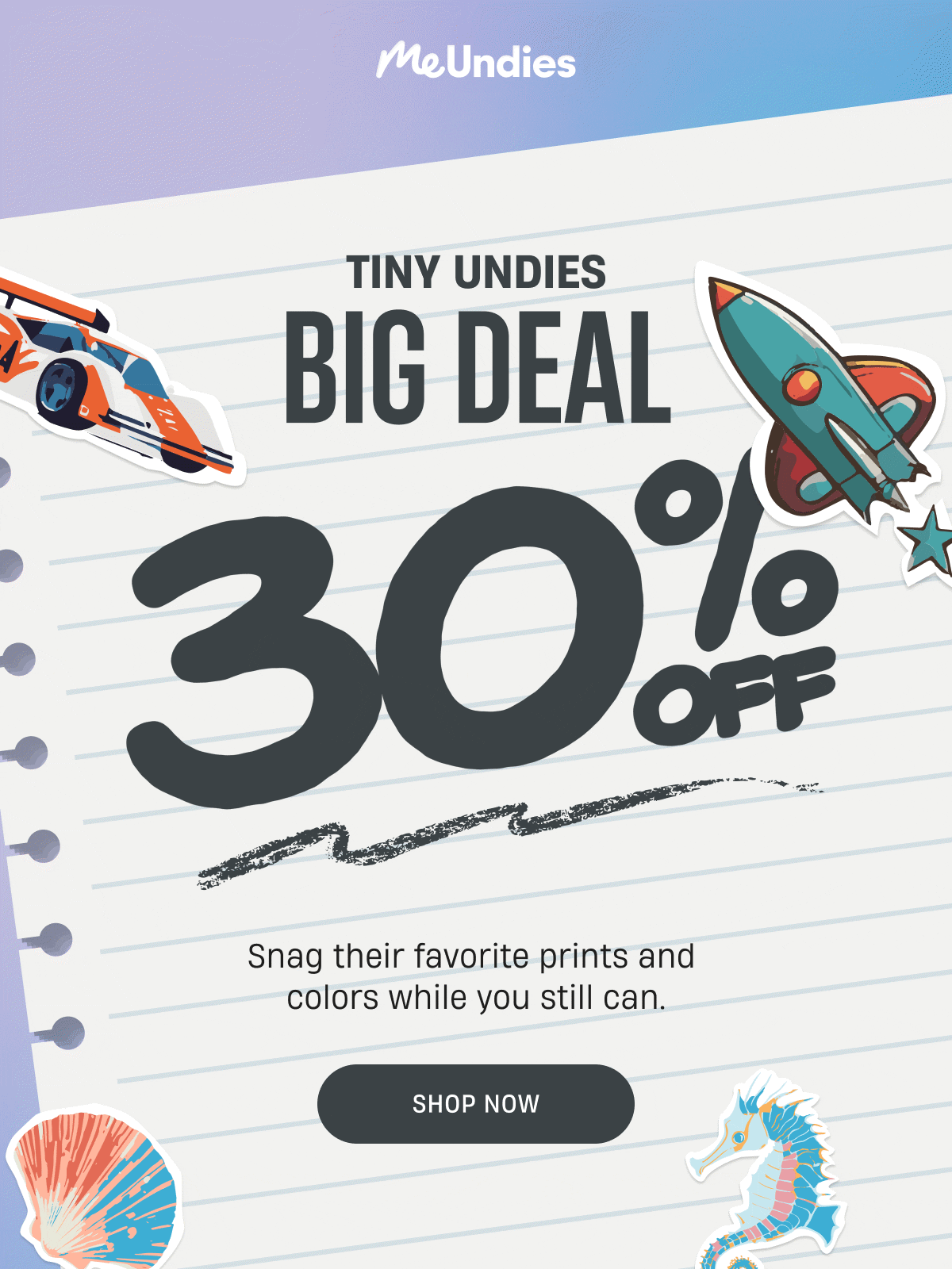 MeUndies | Tiny Undies Big Deal | 30% Off | Shop Now