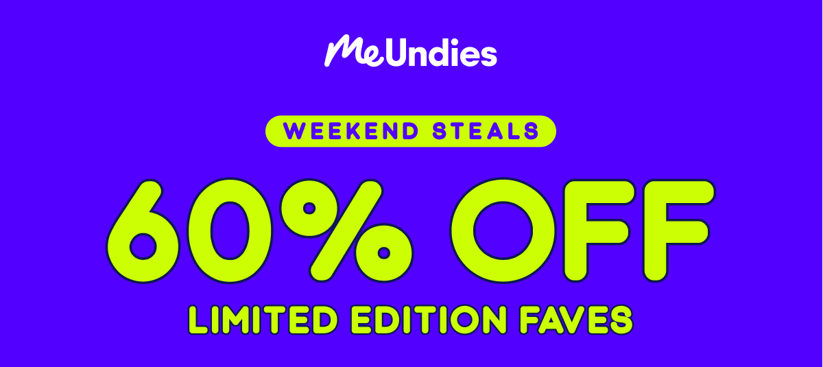 MeUndies | Weekend Steals | 60% Off MeUndies | Weekend Steals | 60% Off