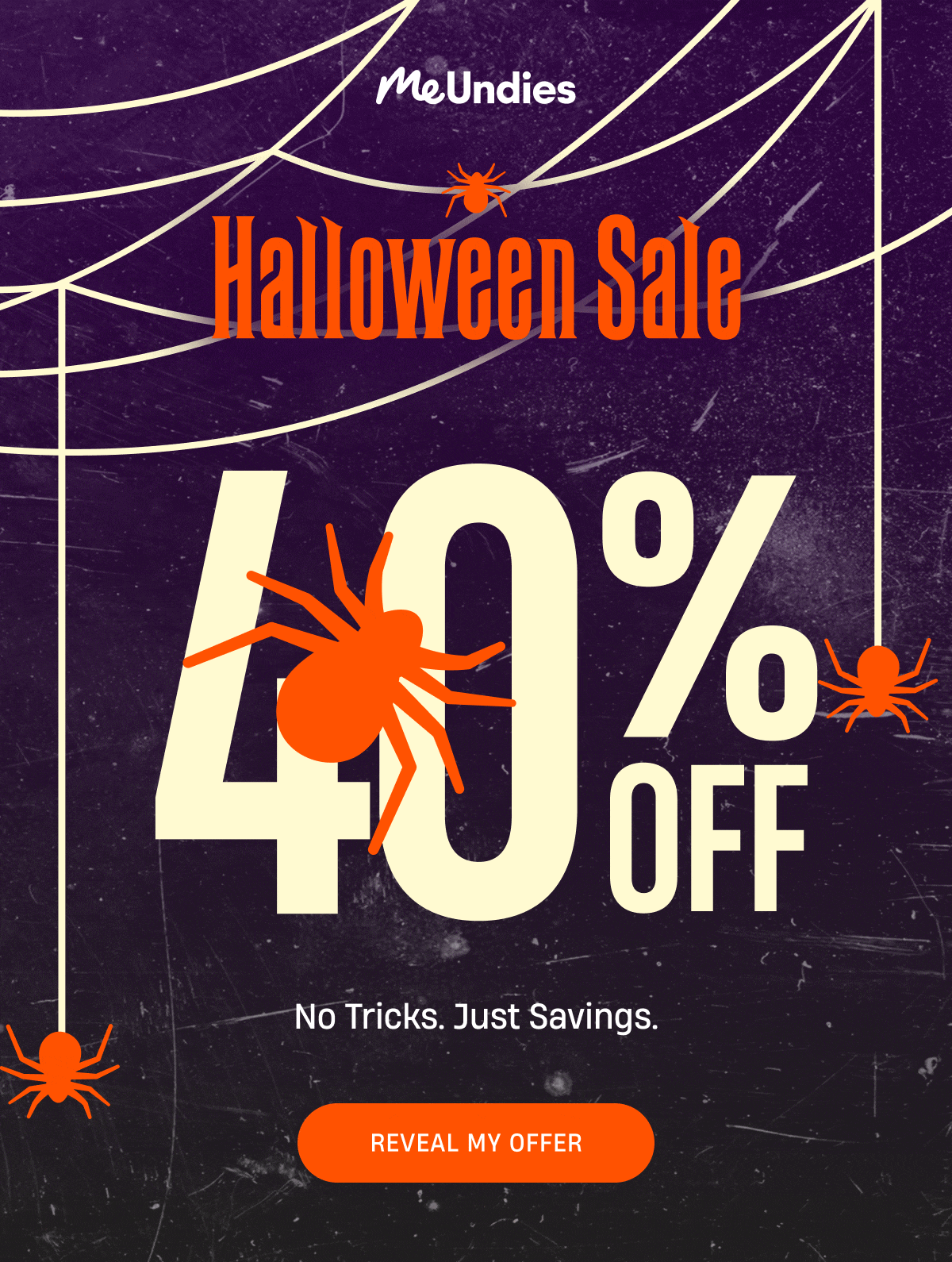 MeUndies | Halloween Sale | No tricks just savings | Reveal My Offer MeUndies | Halloween Sale | No tricks just savings | Reveal My Offer