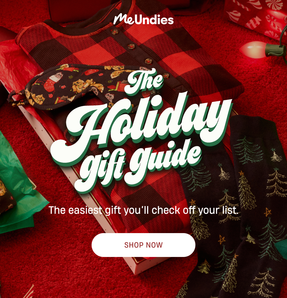 MeUndies | The Holiday Gift Guide | Shop Now