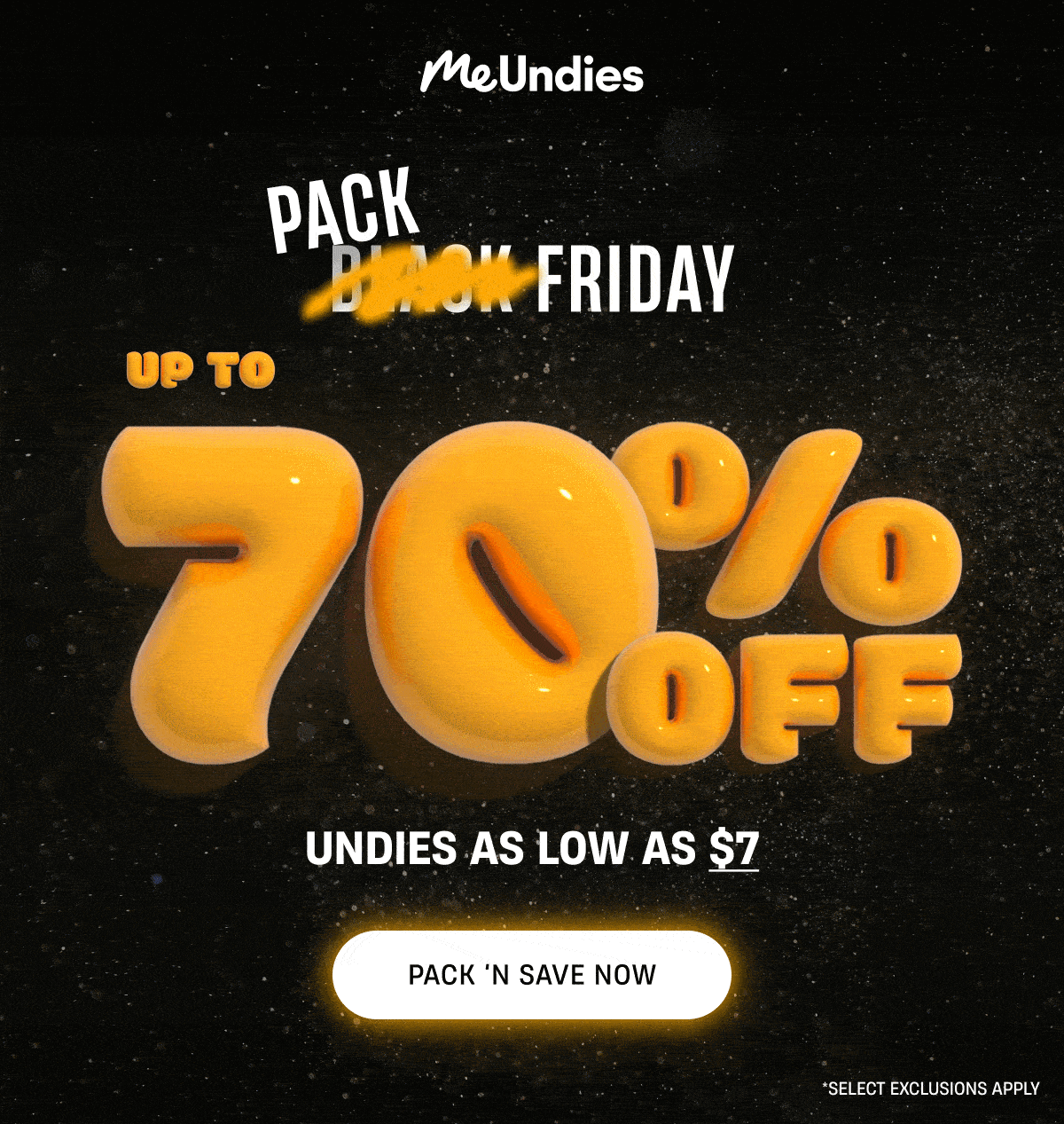 MeUndies | Pack Friday | up to 70% Off | Pack N Save Now
