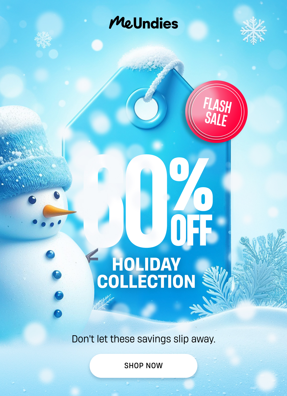 MeUndies | Flash Sale | Holiday Colleciton | Shop Now MeUndies | Flash Sale | Holiday Colleciton | Shop Now