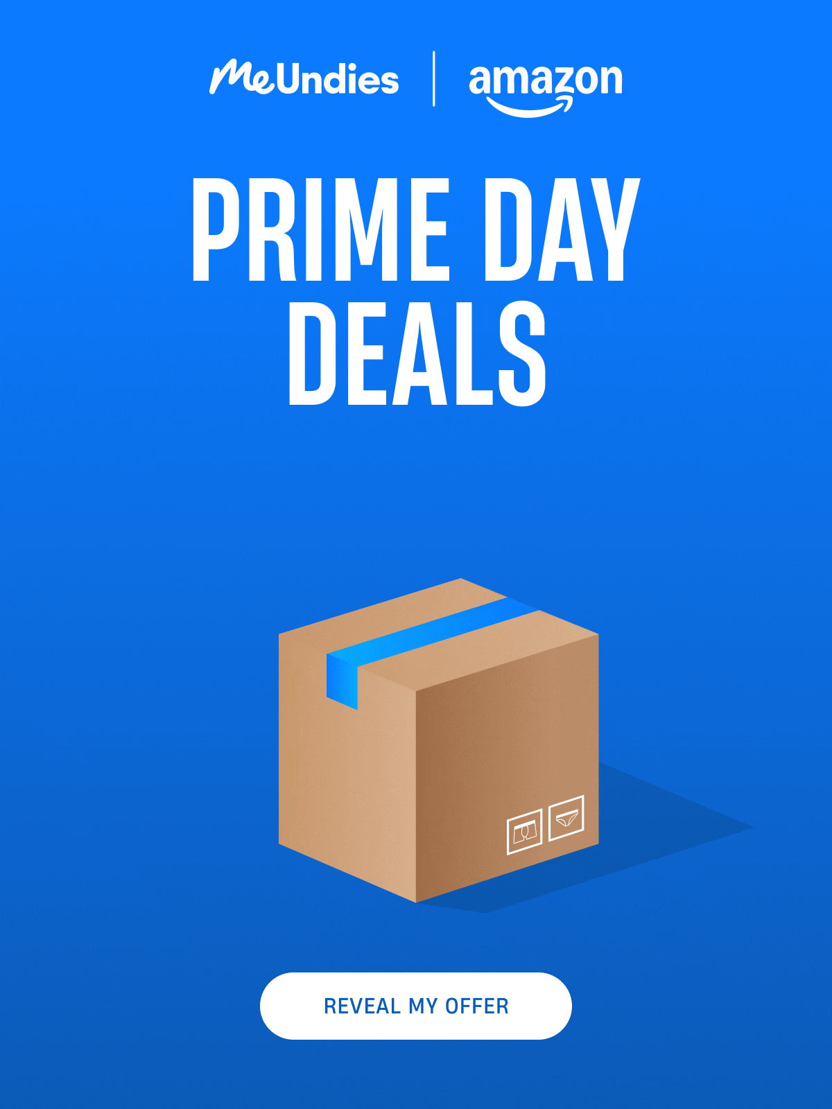 MeUndies | Amazon | PRIME DAY DEALS | Reveal My Offer