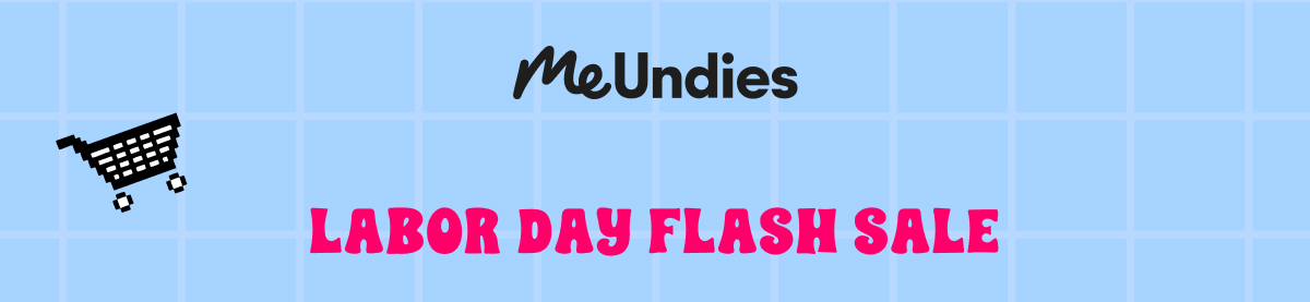 MeUndies | Labor Day Flash Sale  MeUndies | Labor Day Flash Sale