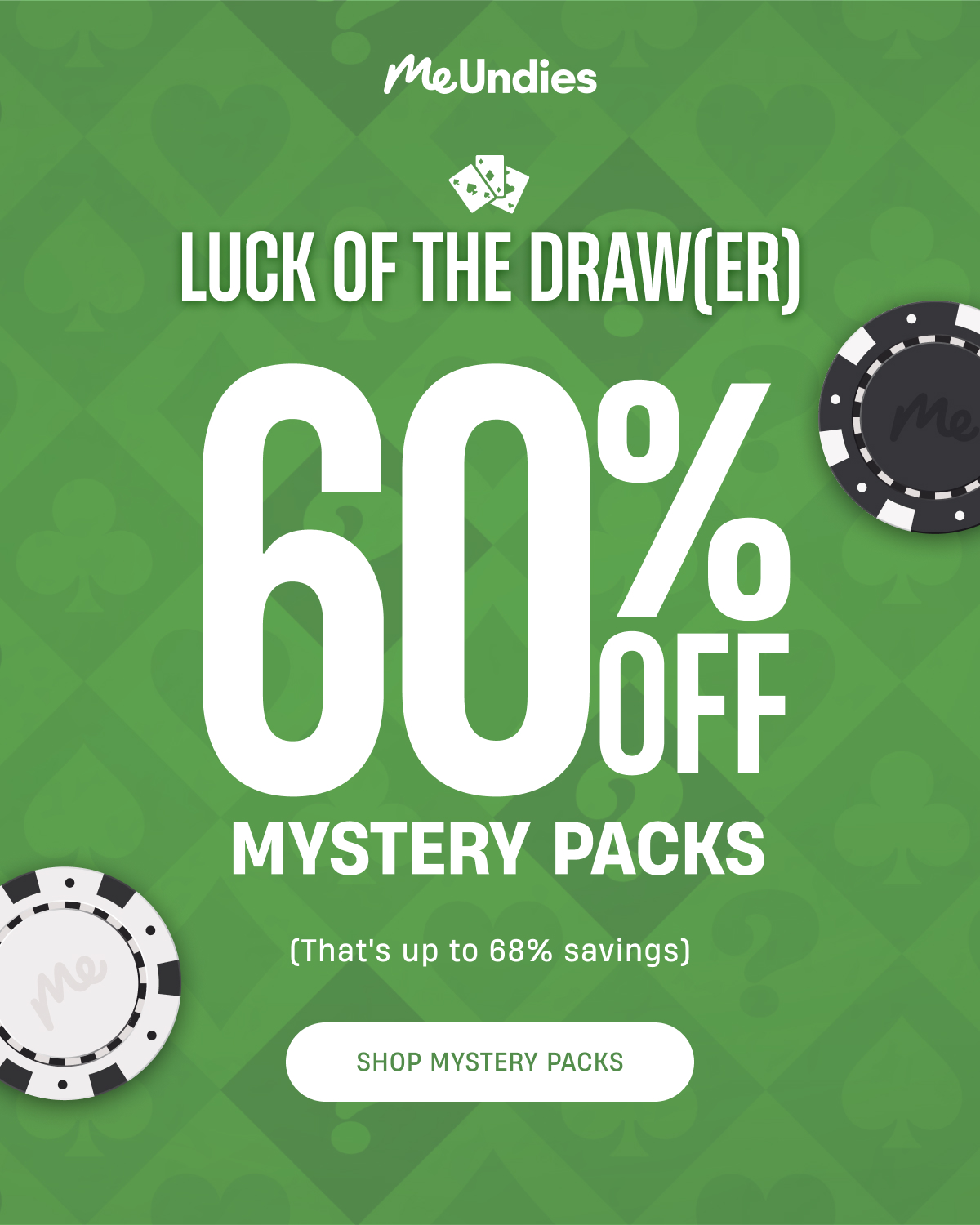 MeUndies | Luck of The Drawer | 60% Off Mystery Packs