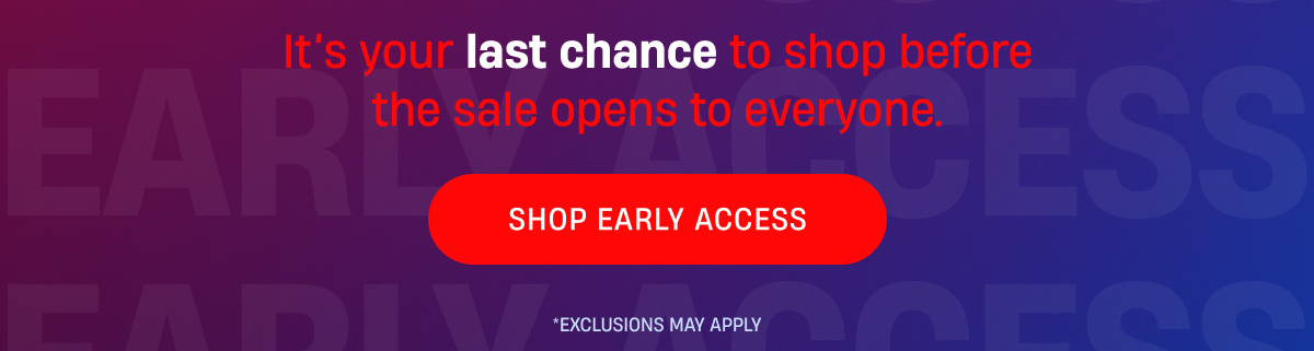 Shop Early Access