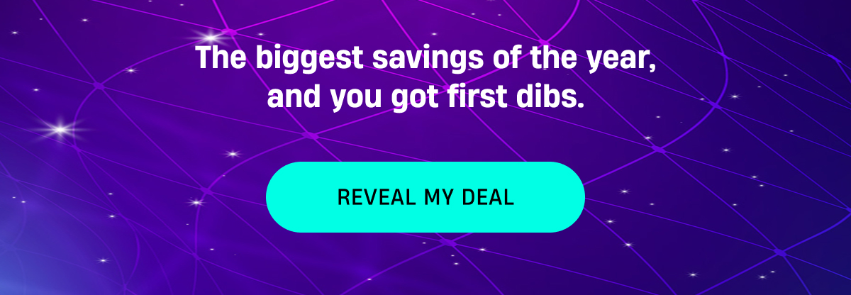 The Biggest Savings of the Year | Reveal My Deal The Biggest Savings of the Year | Reveal My Deal