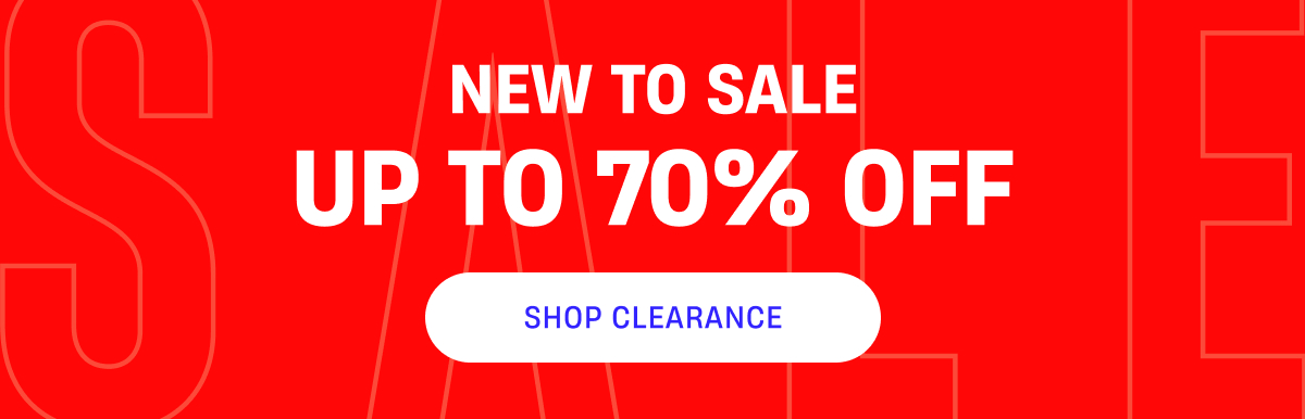 New to sale | Up to 70% Off | Shop Clearance