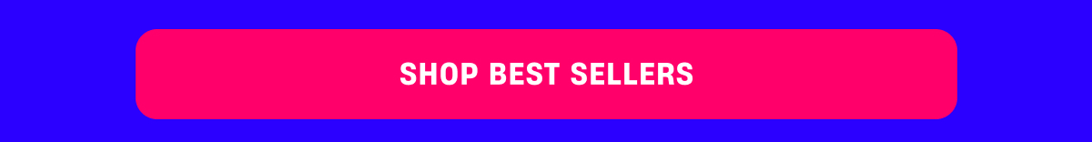 Shop Best Sellers Shop Best Sellers