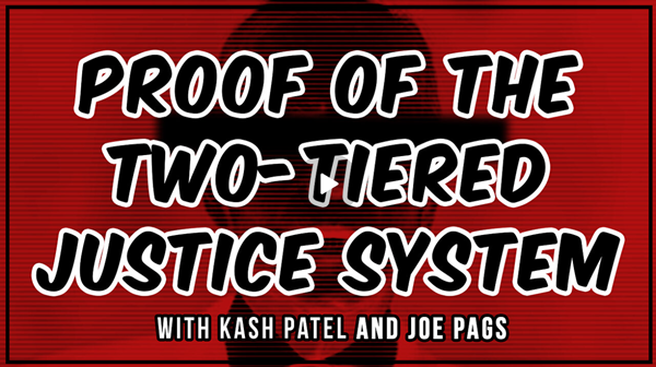 Kash Patel and Joe Pags