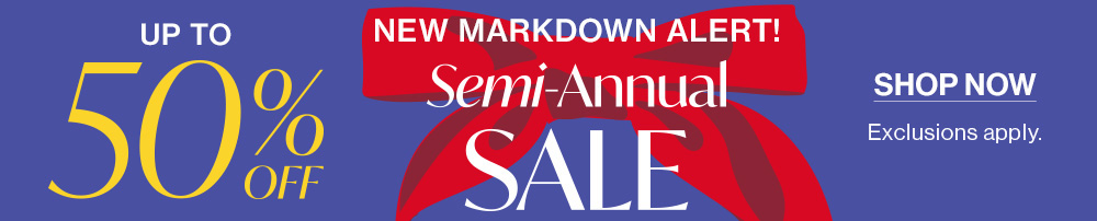 Shop Semi-Annual Sale: 50% off select styles