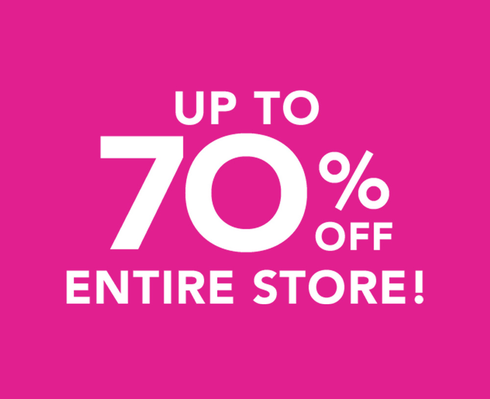 Up to 70% Off Entire Store!