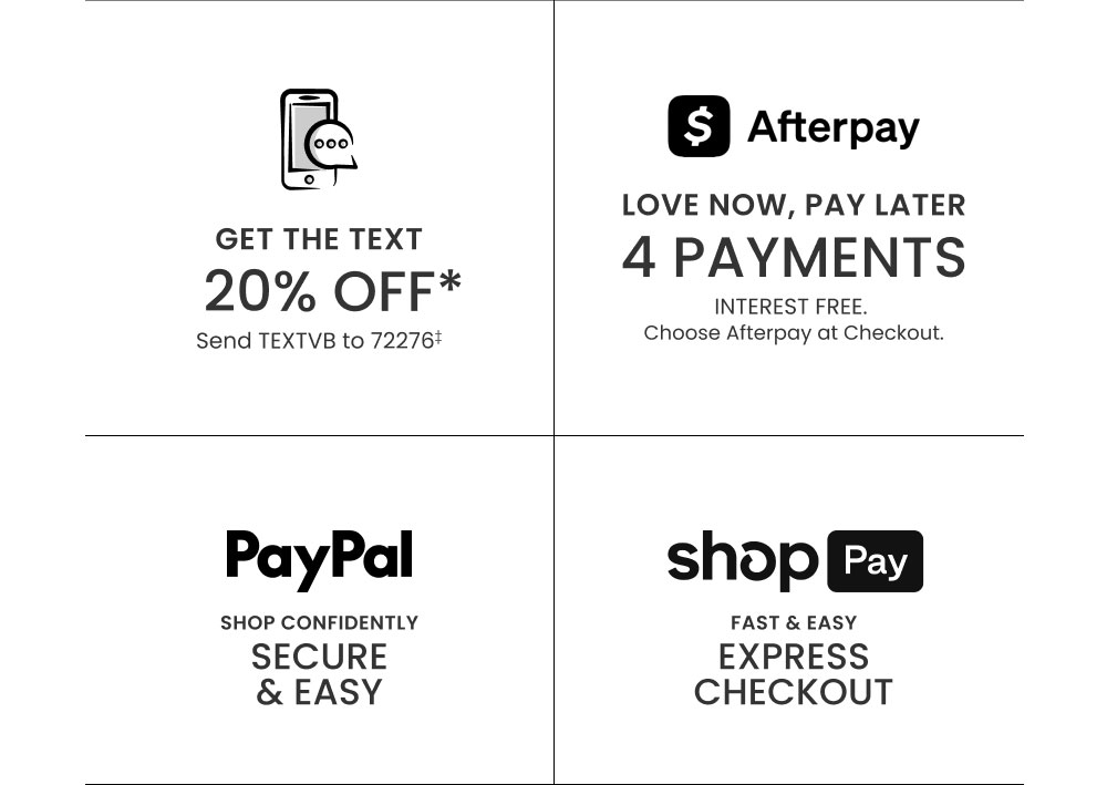 Get the Text, 20% off* | Afterpay | Paypal | ShopPay