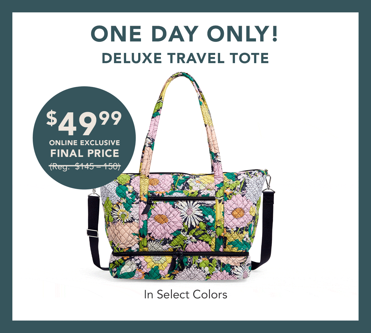 One Day Deal! Shop Deluxe Travel Tote