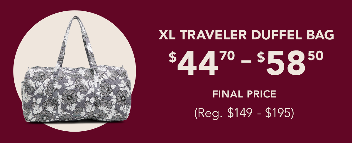 Shop the XL Large Traveler Duffel for $44.70-$58.50!