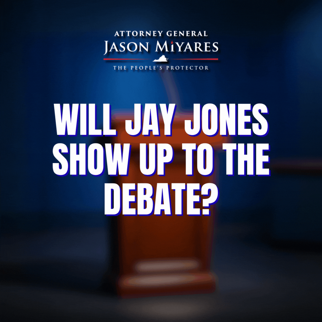 Sign Your Name to Force Jay Jones to Debate AG Miyares