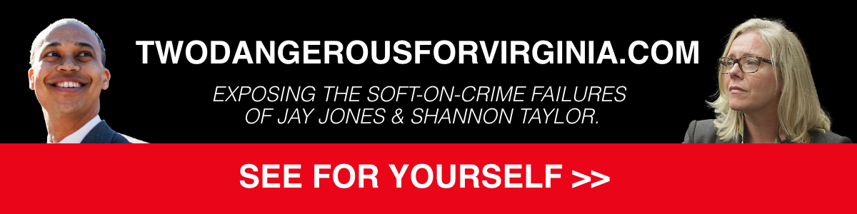 Jay Jones and Shannon Taylor are TOO Dangerous for Virginia