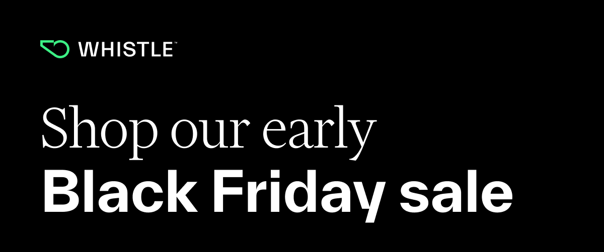 Shop our early Black Friday sale