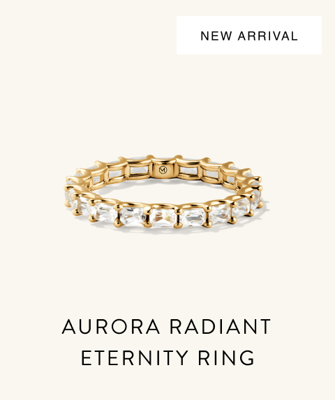 New Arrival. Aurora Radiant Eternity Ring.