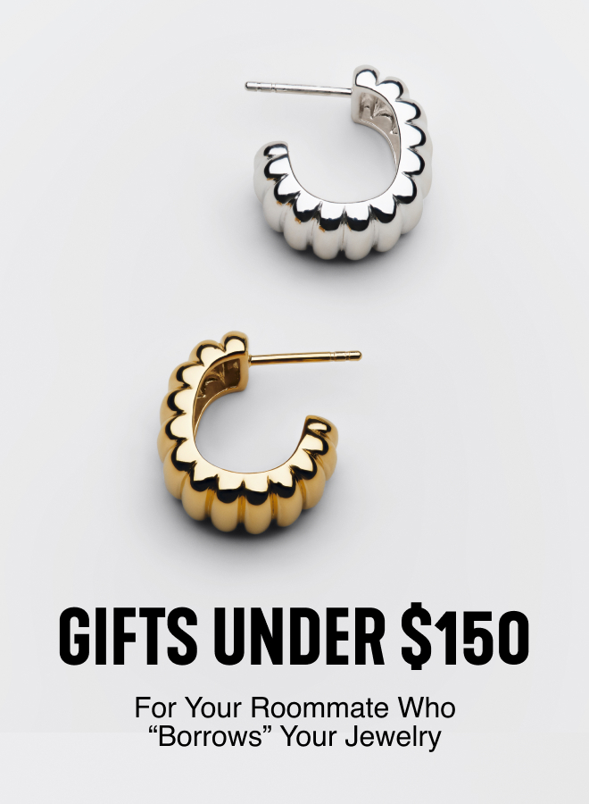 Gift Under $150. For Your Roommate Who ''Borrows'' Your Jewelry.