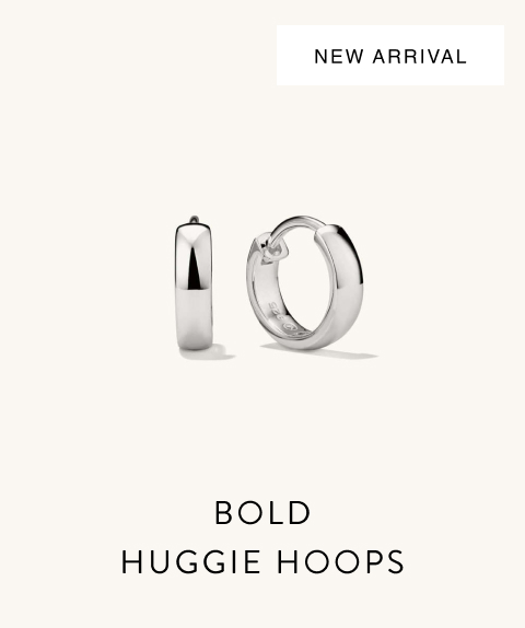 New Arrival. Bold Huggie Hoops.