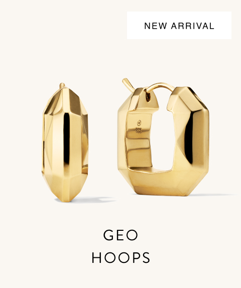 New Arrival. Geo Hoops.