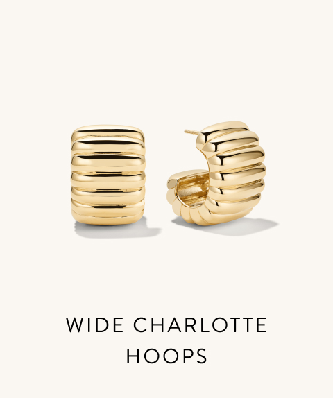 Wide Charlotte Hoops.