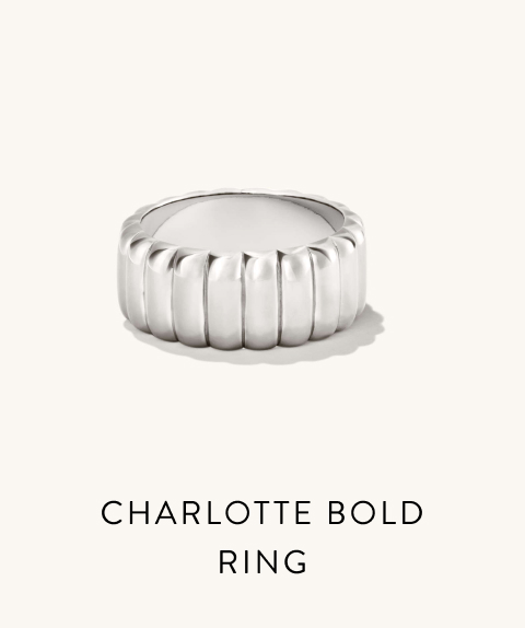 Charlotte Bold Ring.