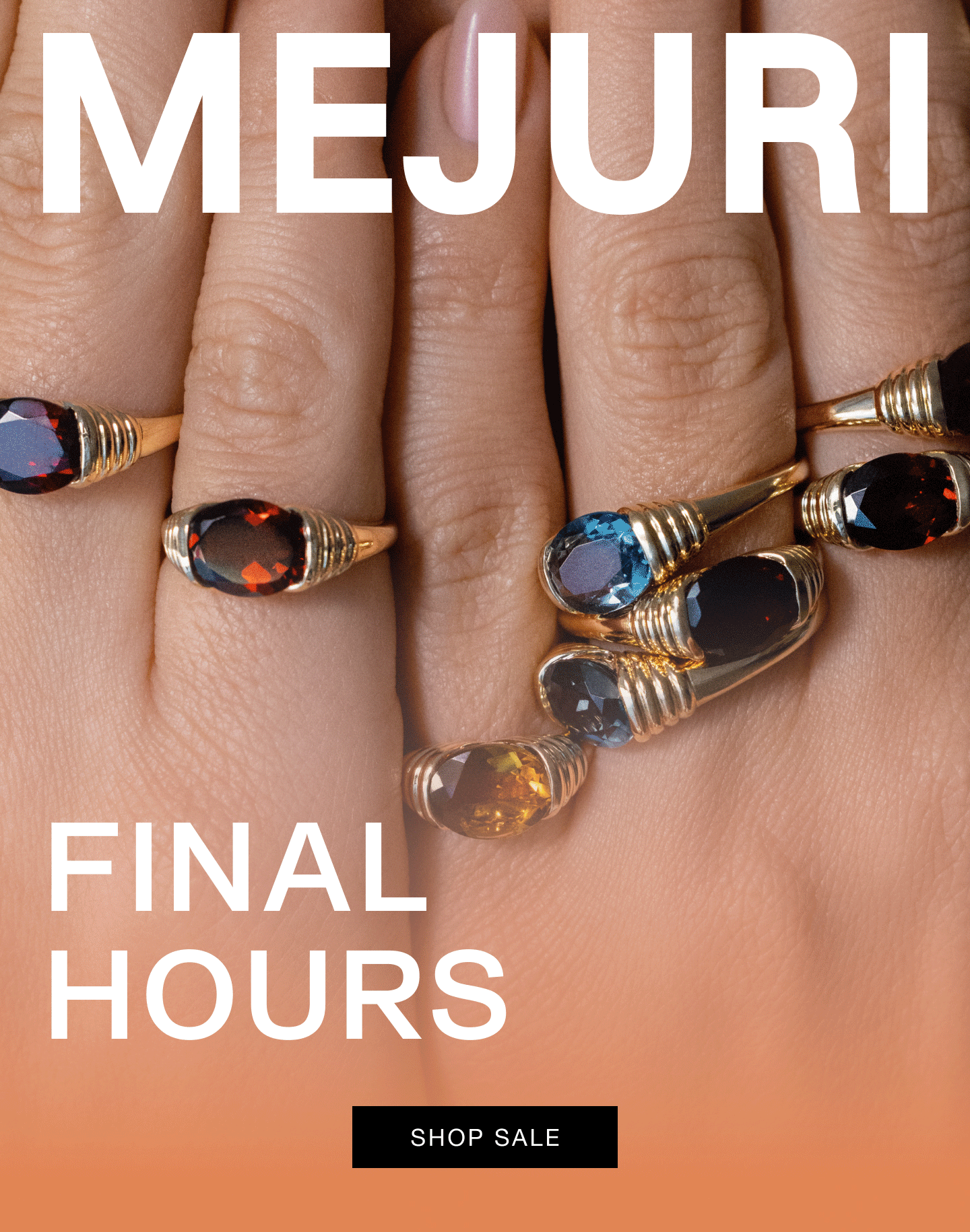 Mejuri. Final Hours. Shop Sale. Mejuri. Final Hours. Shop Sale.