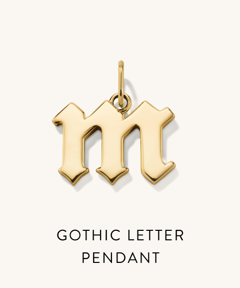 Gothic Letter Pendant.