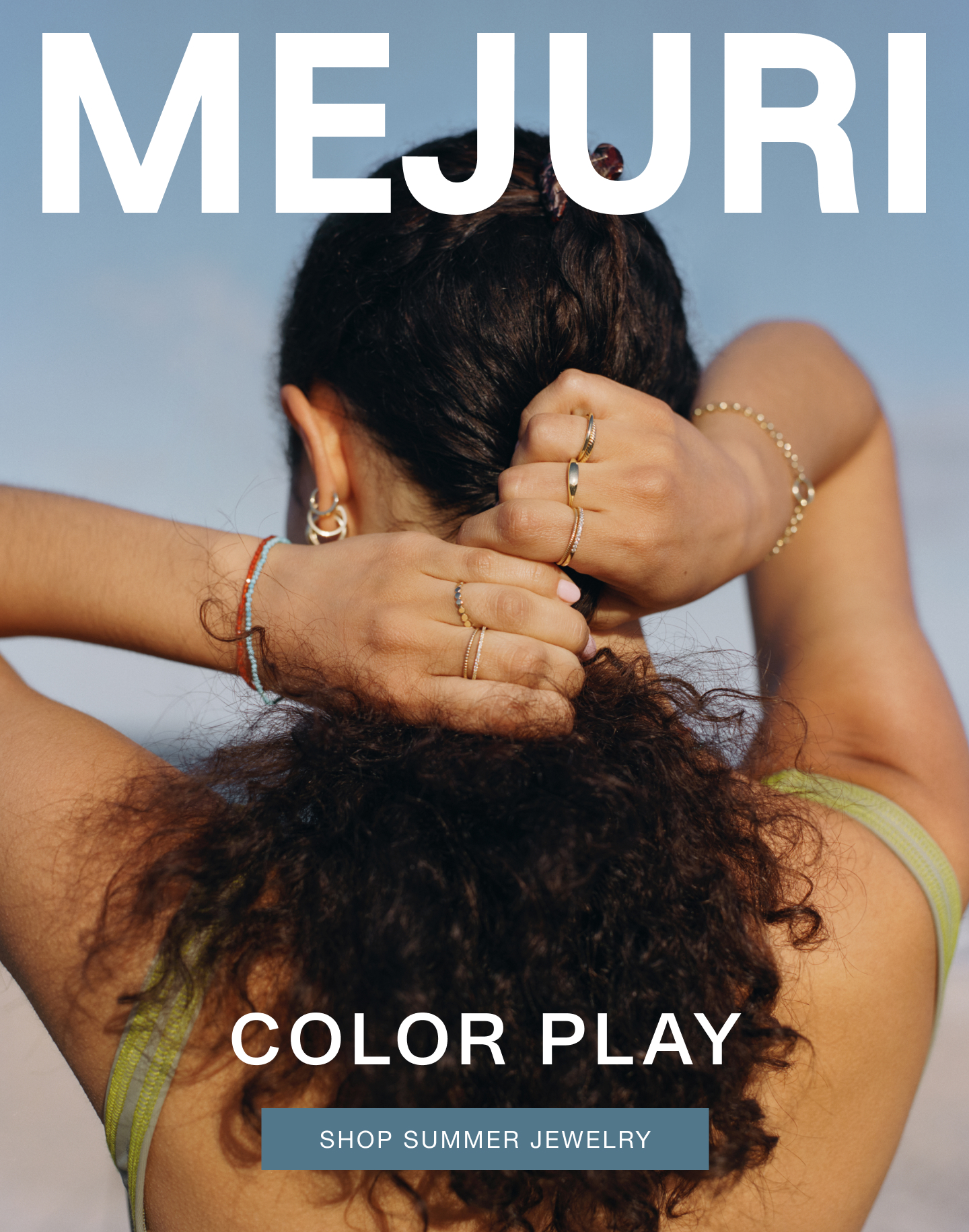 Mejuri. Color Play. Shop Summer Jewelry.