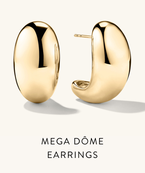 Mega Dôme Earrings.