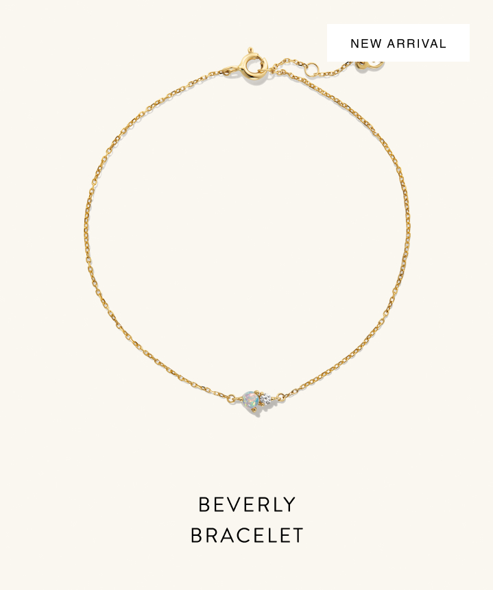 New Arrival. Beverly Bracelet.