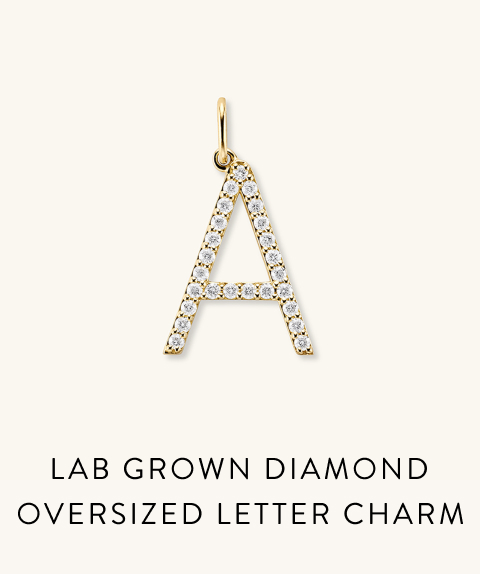 Lab Grown Diamond Oversized Letter Charm.