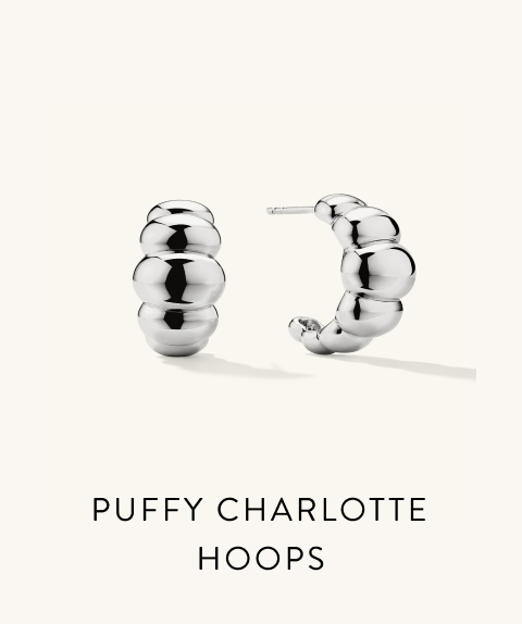 Puffy Charlotte Hoops.