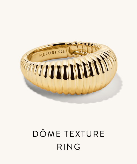 Dôme Texture Ring.