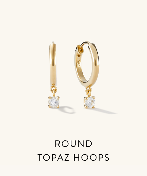 Round Topaz Hoops.