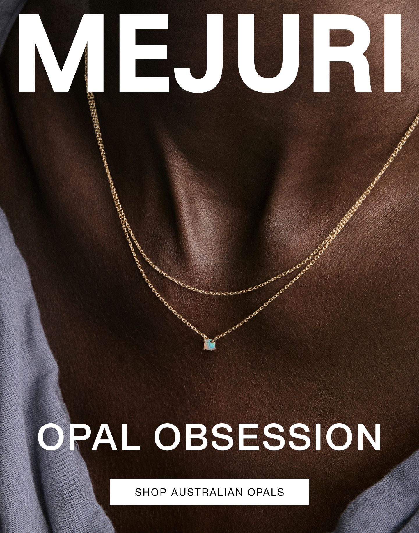 Mejuri. Opal Obsession. Shop Australian Opals.