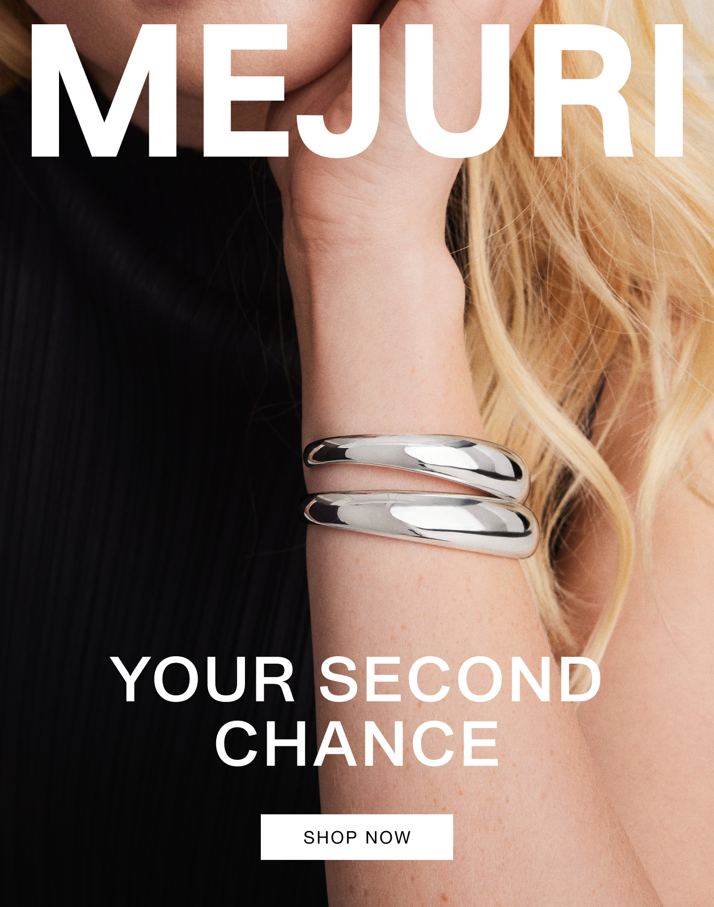 Mejuri. Your Second Chance. Shop Now.