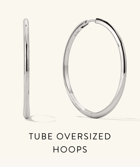 Tube Oversized Hoops.