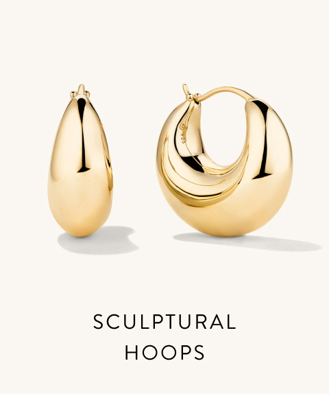 Sculptural Hoops.